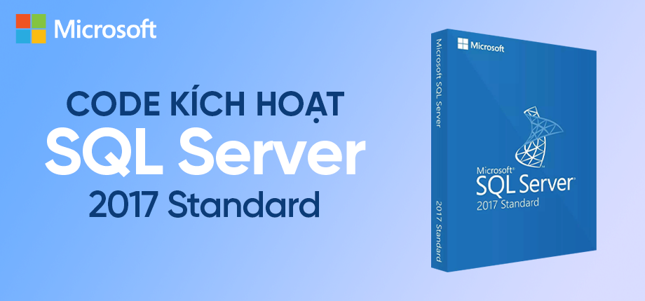 SQL Server 2017 Standard - Code kích hoạt